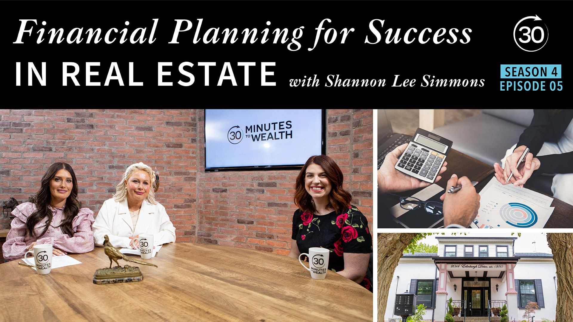 S4 E5 - Financial Planning for Success in Real Estate