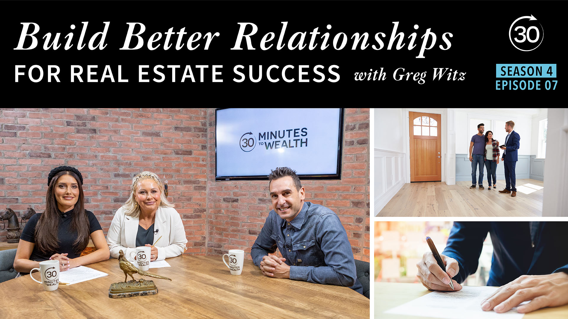 S4 E7 - Build Better Relationships for Real Estate Success