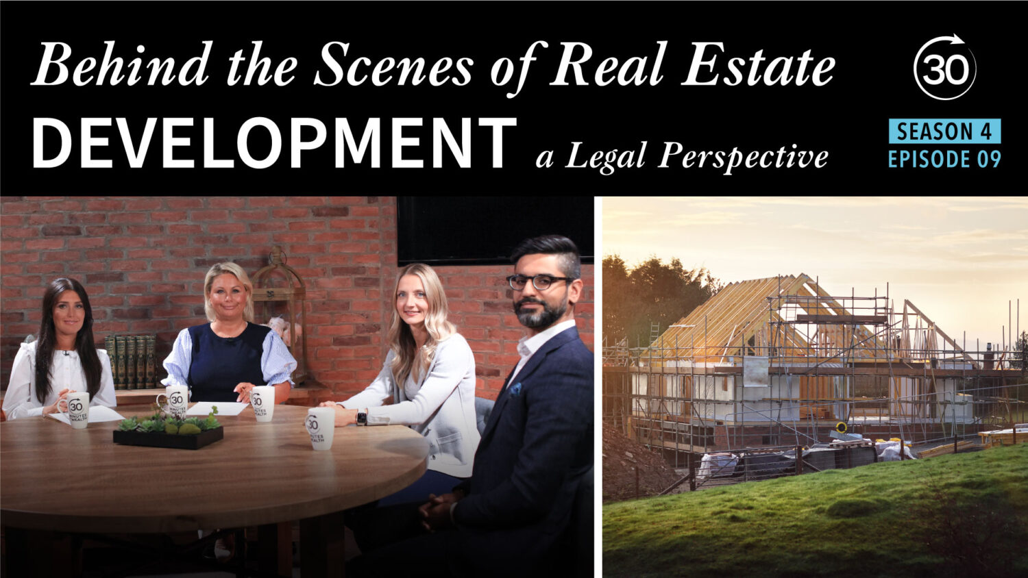 S4 E9 - Behind the Scenes of Real Estate Development: A Legal Perspective