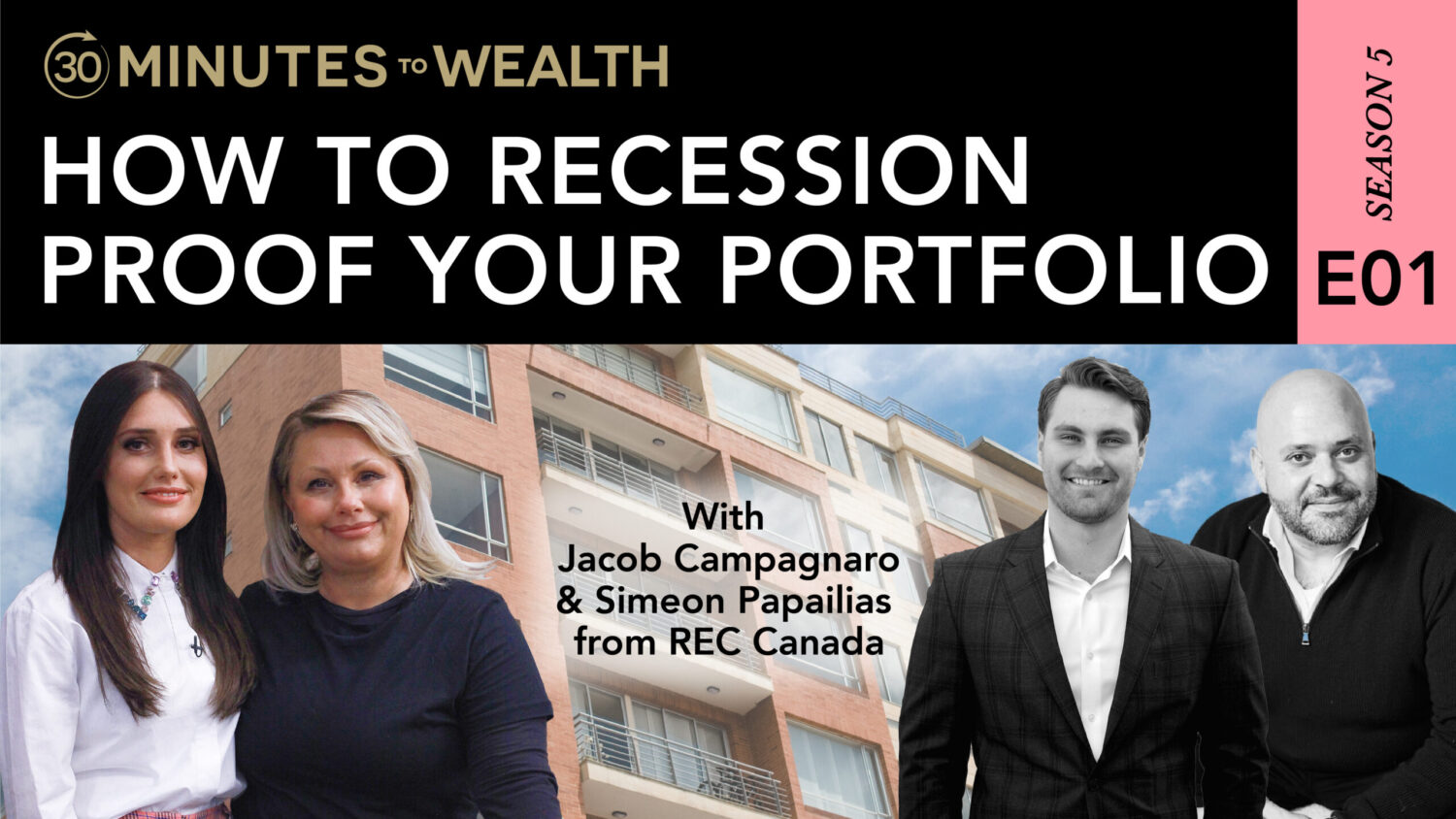 S5 E01 - How to Recession Proof Your Portfolio with REC Canada