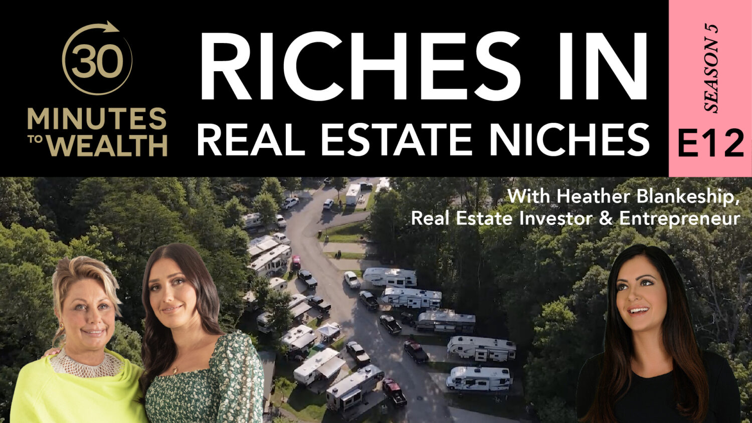 S5 E12 - Riches in Real Estate Niches