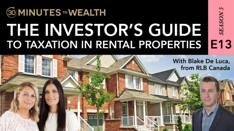 S5 E13 - The Investor’s Guide to Taxation in Rental Properties